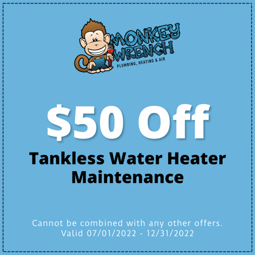 $50 off tankless water heater maintenance