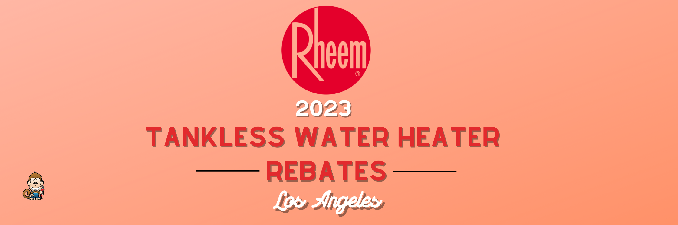 2023 Rheem Tankless Water Heater Rebates for Los Angeles