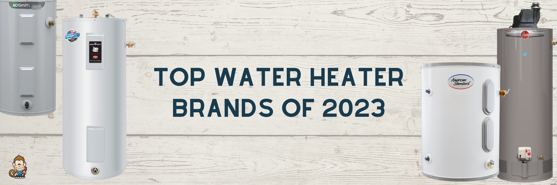 Top Water Heater Brands of 2023