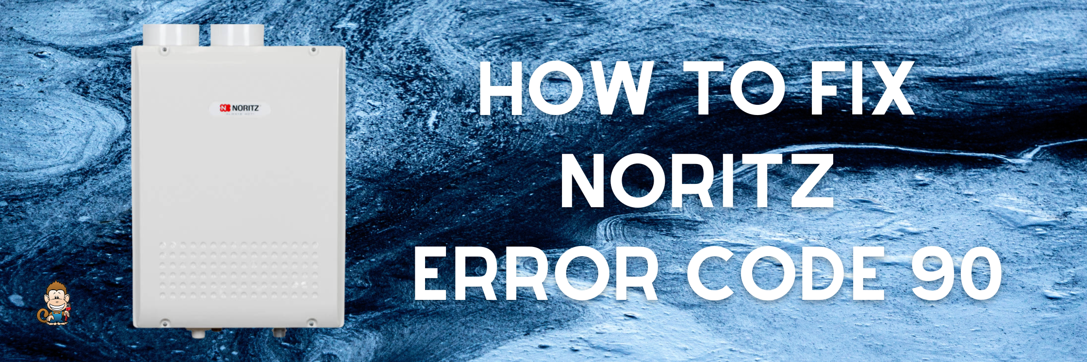 How to Fix Noritz Error Code 90