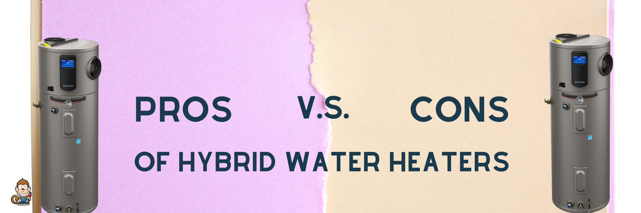 Pros and Cons of Hybrid Water Heaters