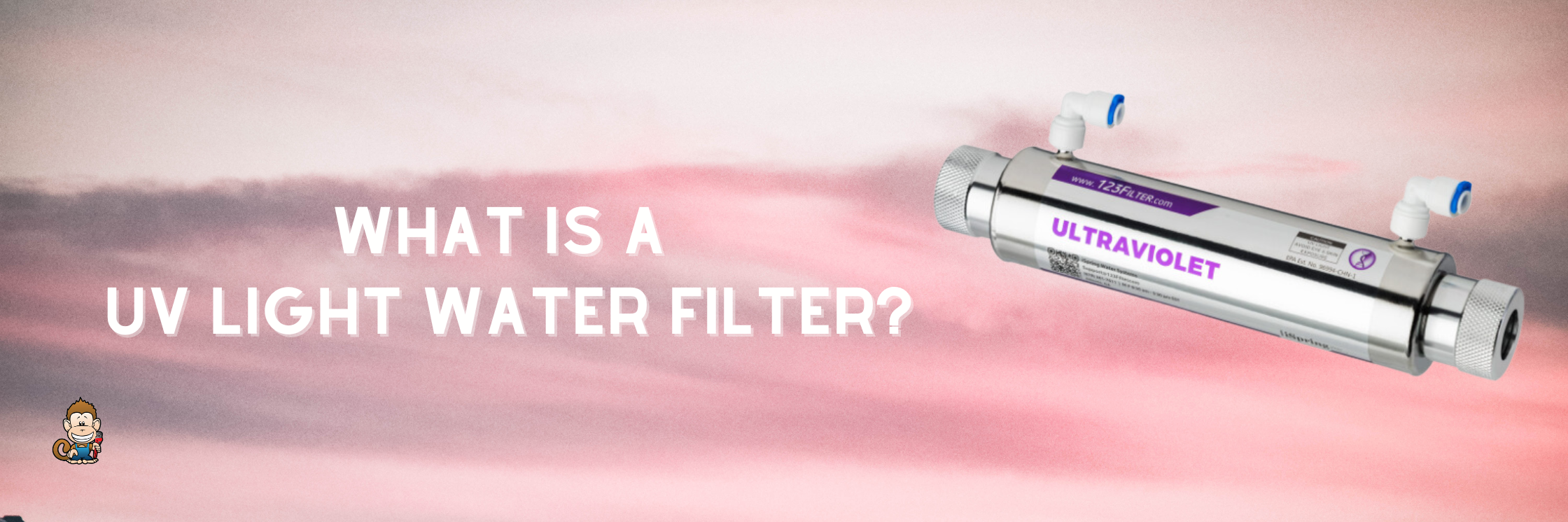 What Is a UV Light Water Filter?